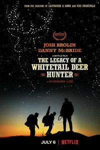 Постер к Наследие охотника на белохвостого оленя (2018)